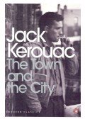 Jack KEROUAC - The Town and the City