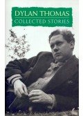 Thomas, Dylan - The Collected Stories