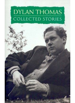 Thomas, Dylan - The Collected Stories Thomas, Dylan - The Collected Stories, null 2003 antikvár könyv