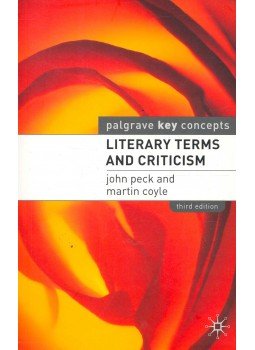 PECK, JOHN - COYLE, MARTIN - Literary Terms and Criticism PECK, JOHN - COYLE, MARTIN - Literary Terms and Criticism, null 2002 antikvár könyv