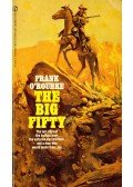 O'ROURKE, FRANK - The Big Fifty