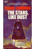 Isaac Asimov - The Stars Like Dust