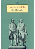 Johann Wolfgang Goethe,Schiller, Friedrich - Die Balladen