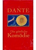 Dante Alighieri - Die Göttliche Komödie
