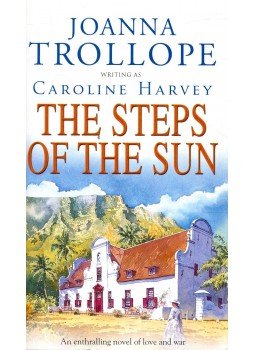 Joanna Trollope - The Steps of the Sun Joanna Trollope - The Steps of the Sun, null 1998 antikvár könyv