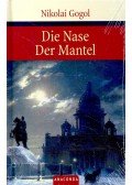 Gogol, Nikolai - Die Nase/ Der Mantel