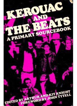 KNIGHT, ARTHUR & KIT - Kerouac and the Beats, null 1988 antikvár könyv