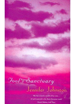 Johnston, Jennifer - Fool's Sanctuary Johnston, Jennifer - Fool's Sanctuary, null 2009 antikvár könyv