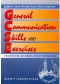 JOBBÁGY, ILONA - KATONA, LUCIA - SHOPLAND, KEVIN - General Communication Skills and Exercises