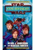 ANDERSON, KEVIN J. - MOESTA, REBECCA - Crisis at Crystal Reef