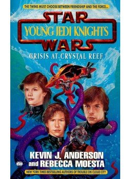 ANDERSON, KEVIN J. - MOESTA, REBECCA - Crisis at Crystal Reef ANDERSON, KEVIN J. - MOESTA, REBECCA - Crisis at Crystal Reef, null 1998 antikvár könyv