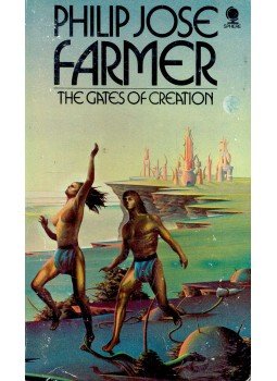 Farmer, Philip José - The Gates of Creation Farmer, Philip José - The Gates of Creation, null 1973 antikvár könyv