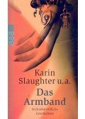 Karin Slaughter - Das Armband
