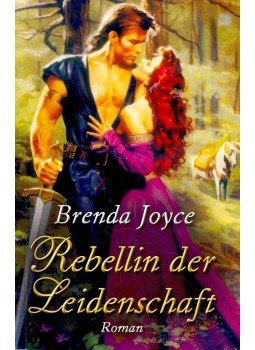 Brenda Joyce - Rebellin der Leidenschaft Brenda Joyce - Rebellin der Leidenschaft, null 2005 antikvár könyv