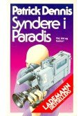 DENNIS, PATRICK - Syndere i Paradis