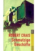 Crais, Robert - Schmutzige Geschäfte