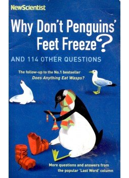 Mick O'Hare - Why Don't Penguins' Feet Freeze? Mick O'Hare - Why Don't Penguins' Feet Freeze?, London 2006 antikvár könyv