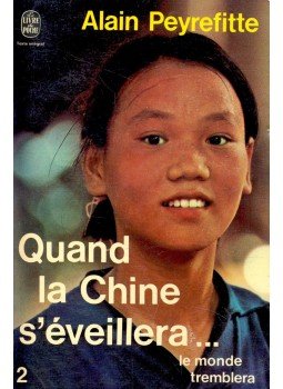 PEYREFITTE, ALAIN - Quand la Chine s'éveillera... le monde tremblera 2., null 1975 antikvár könyv