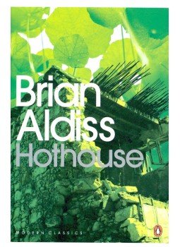 ALDISS, BRIAN - Hothouse ALDISS, BRIAN - Hothouse, null 2008 antikvár könyv