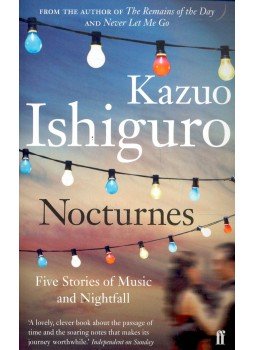 Kazuo Ishiguro - Nocturnes - Five Stories of Music and Nightfall, null 2009 antikvár könyv
