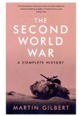 Gilbert, Martin - The Second World War - A Complete History