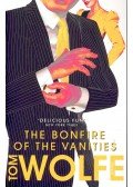 Tom Wolfe - The Bonfire of the Vanities