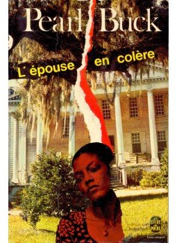 Buck, Pearl - L'épouse en colère, null 1972 antikvár könyv