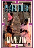 Buck, Pearl - Mandala ou l'histoire d'une famille indienne
