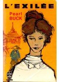 Buck, Pearl - L'exilée