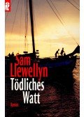 Llewellyn, Sam - Tödliches Watt