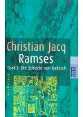 Christian Jacq - Ramses 3. Die Schlacht von Kadesch