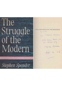 Stephen Spender - The Struggle of the Modern (dedikált) Stephen Spender - The Struggle of the Modern (dedikált), London 1963 antikvár könyv