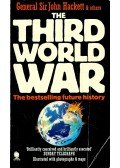 Hackett, sir John - The Third World War