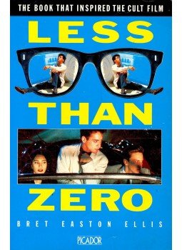 Bret Easton Ellis - Less Than Zero Bret Easton Ellis - Less Than Zero, null 1986 antikvár könyv
