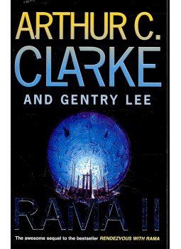 Arthur C. Clarke , Gentry Lee - Rama II. Arthur C. Clarke , Gentry Lee - Rama II., null 2005 antikvár könyv
