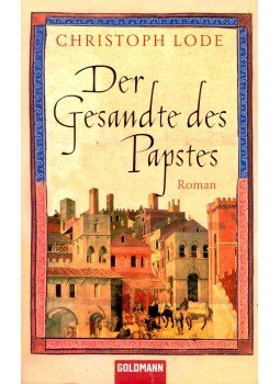 LODE, CHRISTOPH - Der Gesandte des Papstes LODE, CHRISTOPH - Der Gesandte des Papstes, null 2009 antikvár könyv