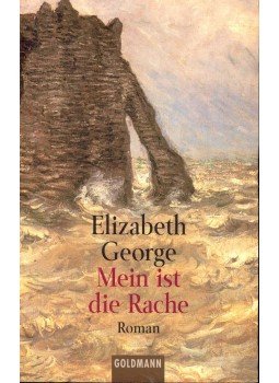 Elizabeth George - Mein ist die Rache Elizabeth George - Mein ist die Rache, null 1992 antikvár könyv