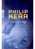 Philip Kerr - Der Coup