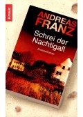 FRANZ, ANDREAS - Schrei der Nachtigall