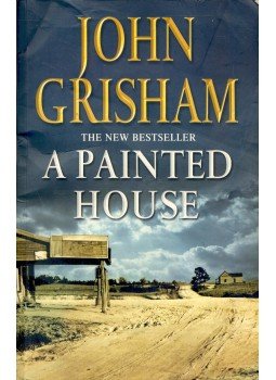 John Grisham - A Painted House John Grisham - A Painted House, null 2001 antikvár könyv