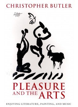 BUTLER, CHRISTOPHER - Pleasure and the Arts BUTLER, CHRISTOPHER - Pleasure and the Arts, null 2005 antikvár könyv