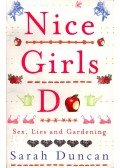 DUNCAN, SARAH - Nice Girls Do