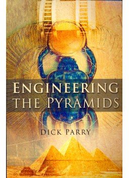 PARRY, DICK - Engineering the Pyramids PARRY, DICK - Engineering the Pyramids, null 2005 antikvár könyv