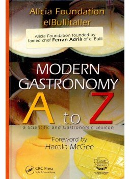 ADRIÁ, FERRAN - Modern Gastronomy A to Z - A Scientific and Gastronomic Lexicon, null 2010 antikvár könyv