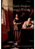 SALZMAN, PAUL - Reading Early Modern Women's Writing