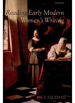 SALZMAN, PAUL - Reading Early Modern Women's Writing, null 2006 antikvár könyv