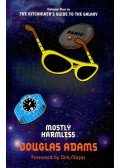 Douglas Adams - Mostly Harmless