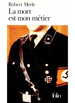 Robert Merle - La mort est mon métier Robert Merle - La mort est mon métier, null 1999 antikvár könyv