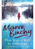 Maeve Binchy - This Year It Will Be Different