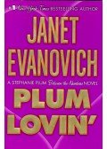 EVANOVICH,JANET - Plum Lovin'